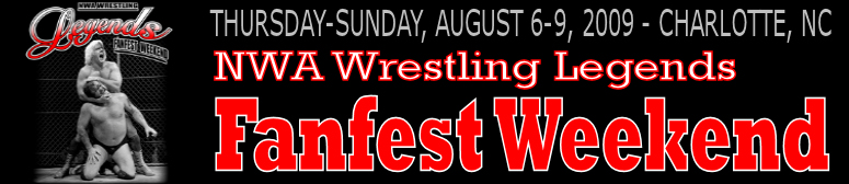 NWA Wrestling Legends Fanfest Weekend 2009 NWA Wrestling Legends Fanfest Weekend 2009