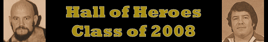 Hall of Heroes Honors Paul Jones and Ivan Koloff!